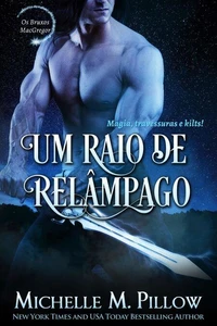 Um Raio de Relâmpago: Magia, travessuras e kilts!