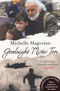 Michelle Magorian - Goodnight Mister Tom.