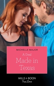Michelle Major - A Deal Made In Texas.