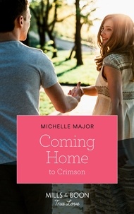 Michelle Major - Coming Home To Crimson.