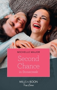 Michelle Major - Second Chance In Stonecreek.