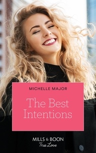 Michelle Major - The Best Intentions.