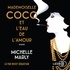 Michelle Marly et Dominique Autrand - Mademoiselle Coco et l'eau de l'amour.