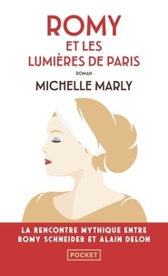 Michelle Marly - Romy et les lumières de Paris.