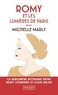 Michelle Marly - Romy et les lumières de Paris.