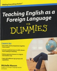 Michelle Maxom - Teaching English as a Foreign Language for Dummies.