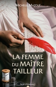 Michelle Mazoué - La femme du maître tailleur.