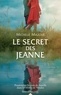 Michelle Mazoué - Le secret des Jeanne.