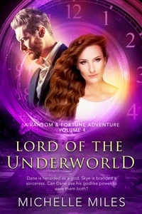  Michelle Miles - Lord of the Underworld: A Ransom &amp; Fortune Adventure - A Ransom &amp; Fortune Adventure, #4.
