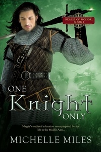  Michelle Miles - One Knight Only - Realm of Honor, #1.