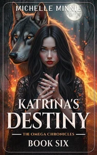 Katrina's Destiny