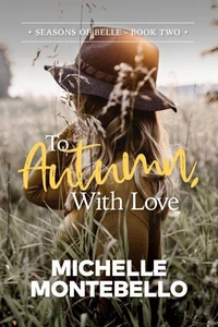 To Autumn, With Love