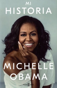 Michelle Obama - Mi historia.