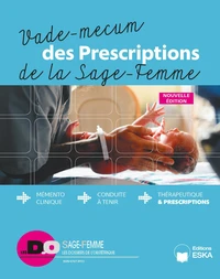 Vadémécum de la clinique et des prescriptions de la Sage-Femme