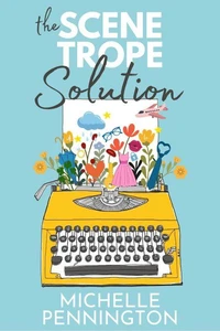 The Scene Trope Solution