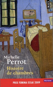 Michelle Perrot - Histoire de chambres.