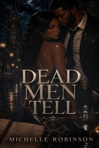 Dead Men Tell