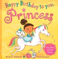 Michelle Robinson et Vicki Gausden - Happy Birthday to you, Princess.