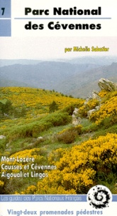 Michelle Sabatier - Parc National des Cévennes. - Mont-Lozère, Causses et Cévennes, Aigoual et Lingas.