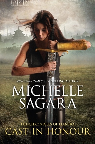 Michelle Sagara - Cast In Honour.