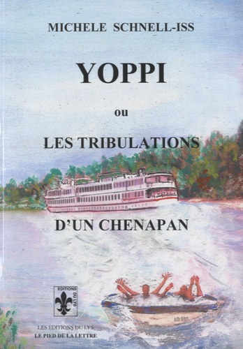 Michelle Schnell-Iss - Yoppi ou Les tribulations d'un chenapan.