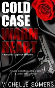 Cold Case, Warm Heart
