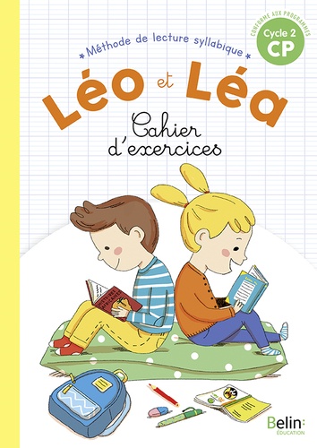 Méthode de lecture syllabique CP Cycle 2 Léo et Léa. Cahier d'exercices  Edition 2019