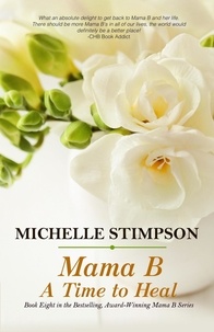  Michelle Stimpson - Mama B: A Time to Heal - Mama B, #8.