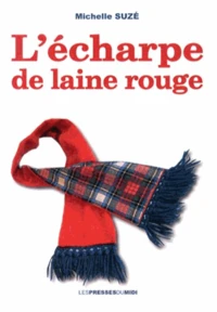 L'écharpe de laine rouge