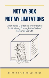 Not My Box, Not My Limitations
