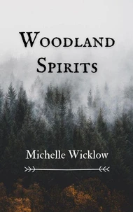 Woodland Spirits