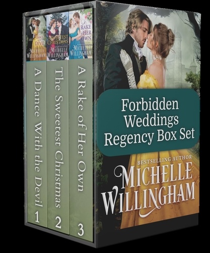  Michelle Willingham - Forbidden Weddings - Forbidden Weddings, #4.