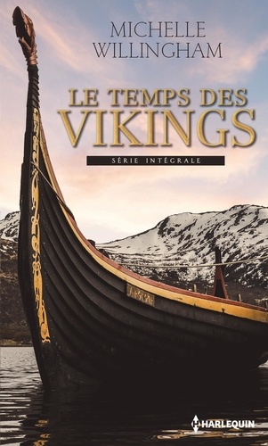 Le temps des vikings Intégrale L'orgueil d'un Viking ; L'amant des mers du nord