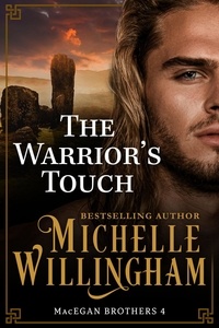 Ipad epub ebooks télécharger The Warrior's Touch  - MacEgan Brothers, #4 in French