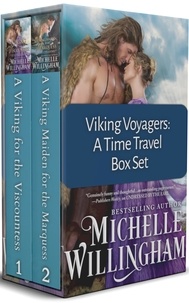  Michelle Willingham - Viking Voyagers: A Time Travel Box Set - Viking Voyagers, #3.