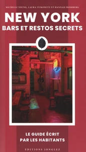 New-York Bars et Restos secrets
