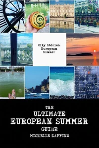City Stories: European Summer