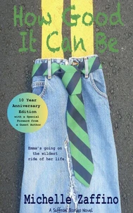 How Good It Can Be: 10th Anniversary Edition