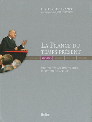 La France du temps présent (1945-2005) - Occasion