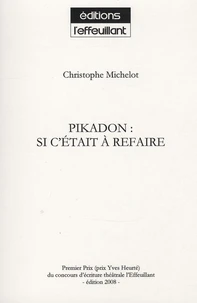 Pikadon : si c'était à refaire