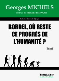 Bordel, où reste ce progrès de l'humanité ?