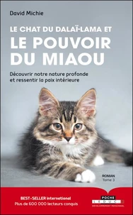Le chat du dalaï-lama et le pouvoir du miaou