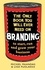 The Only Book You Will Ever Need On Branding to Start, Run and Grow Your Business
