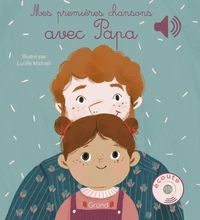 Mes premières chansons avec Papa