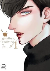 Good bye, red beryl Tome 1