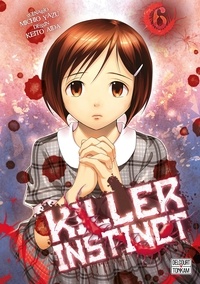 Michio Yazu et Keito Aida - Killer Instinct Tome 6 : .