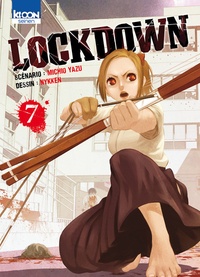Michio Yazu et  Nykken - Lockdown Tome 7 : .