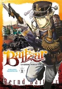 Baltzar, la guerre dans le sang Tome 1