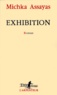 Michka Assayas - Exhibition.