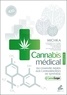 Michka - Cannabis médical, du chanvre indien aux cannabinoïdes de synthèse - Edition complète.